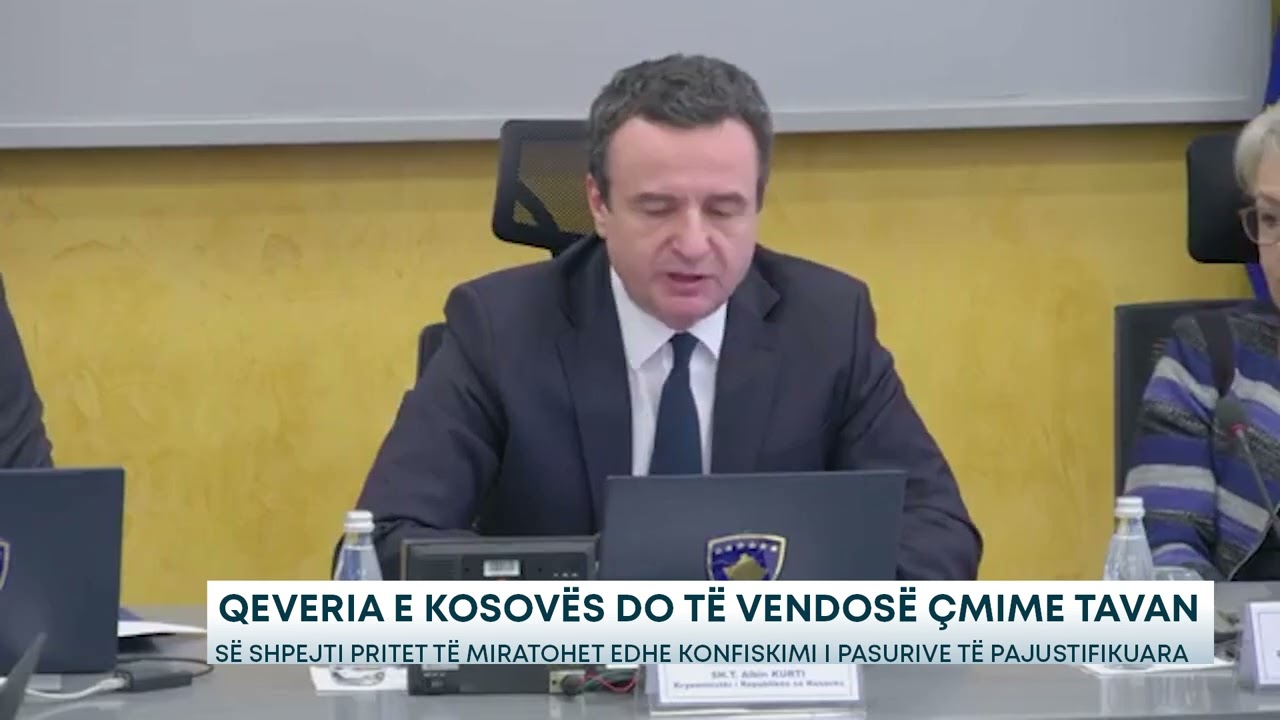 Qeveria e Kosovës do të vendosë çmime tavan Së shpejti pritet të miratohet edhe konfiskimi i....