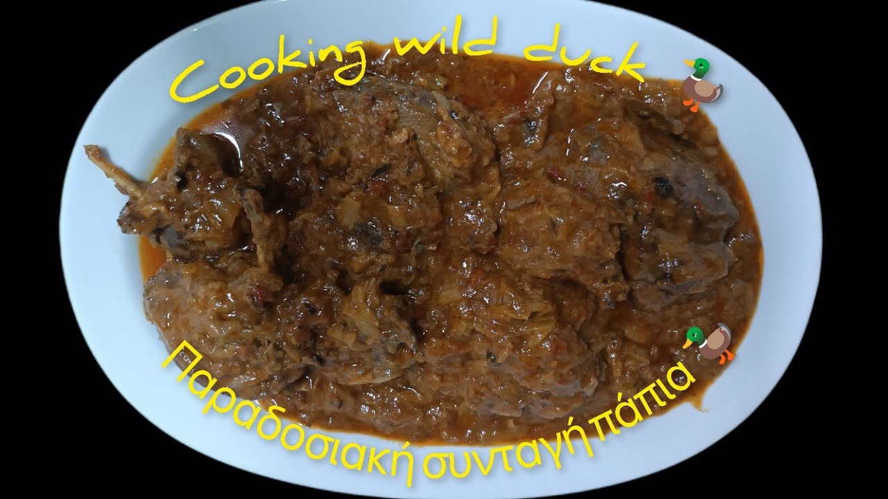 Παραδοσιακή συνταγή για αγριόπαπιες-Cooking wild duck 🦆