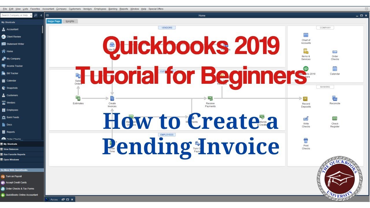 Quickbooks 2019 Tutorial for Beginners - How to Create a Pending Invoice