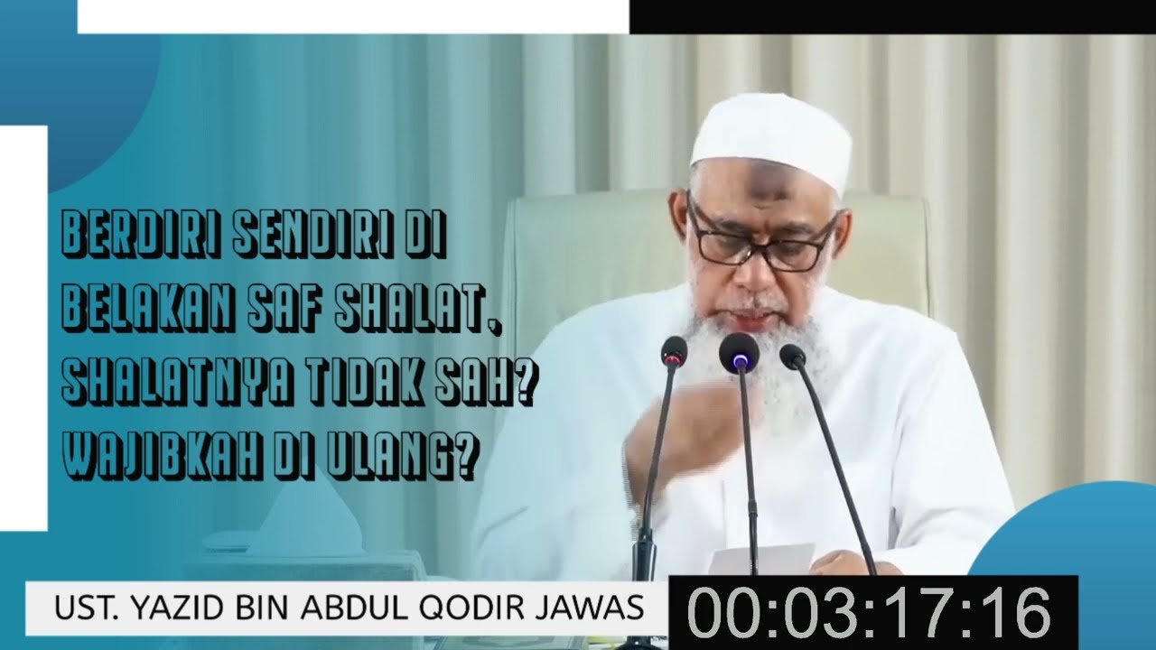 HUKUM BERDIRI SENDIRIAN DI BELAKANG SHAF SHOLAT,TIDAK SAH? | UST YAZID BIN ABDUL QODIR JAWAS