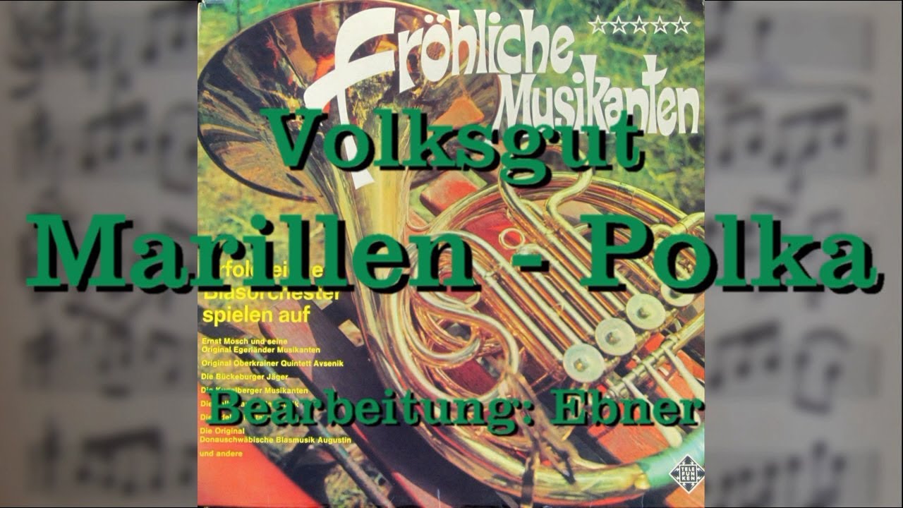 Blaskapelle Otto Ebner: Marillen - Polka