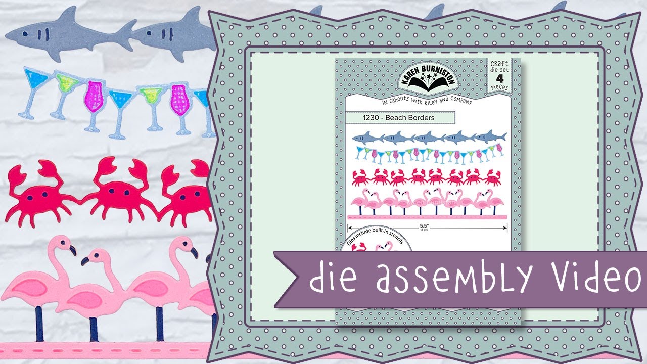 Karen Burniston Die 1230 Beach Borders Assembly