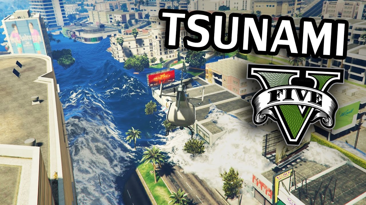 GTA V - TSUNAMI MOD