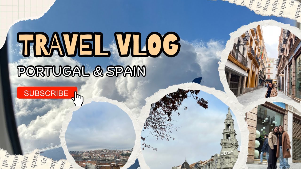 Portugal 🇵🇹 and Spain 🇪🇸 Travel Vlog | 2025