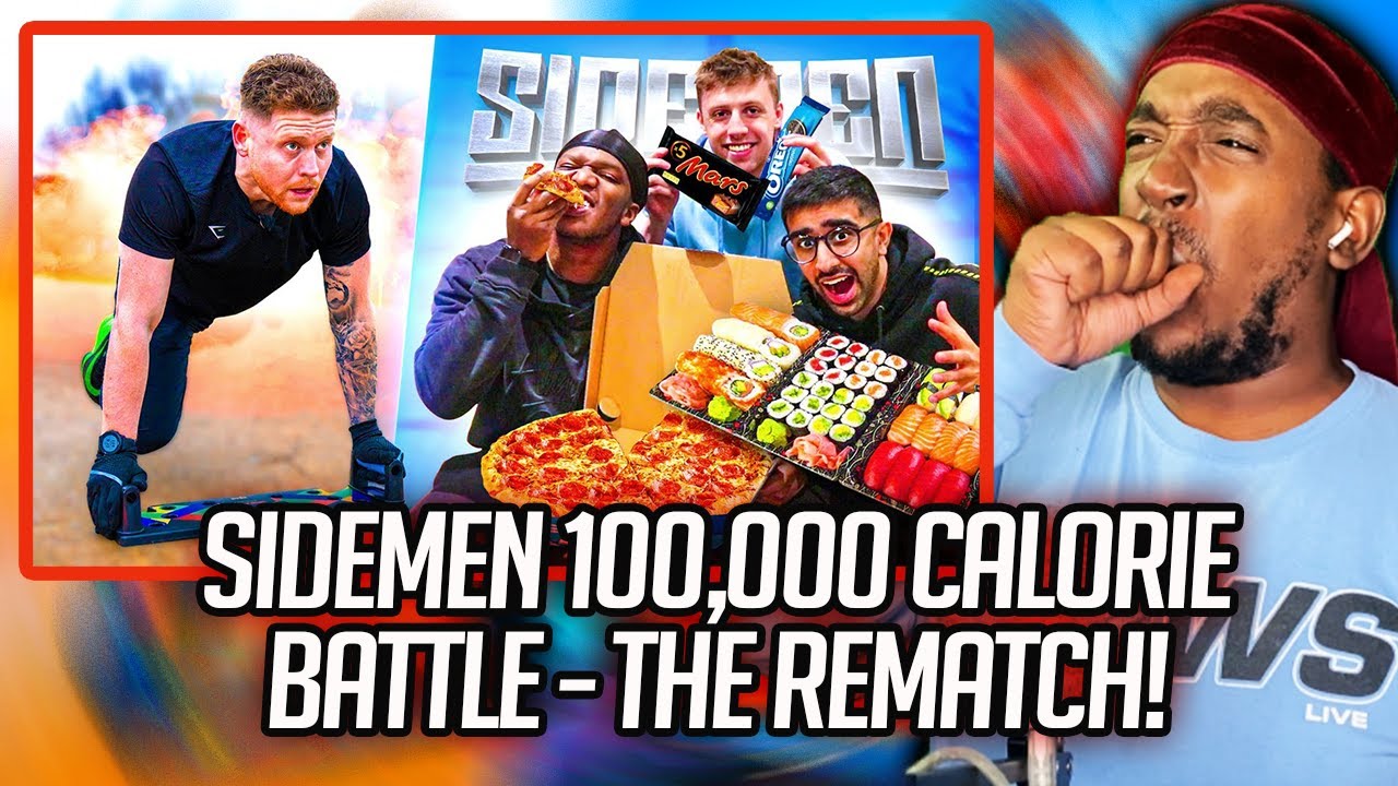 Reaction To SIDEMEN 100,000 CALORIE BATTLE - THE REMATCH!