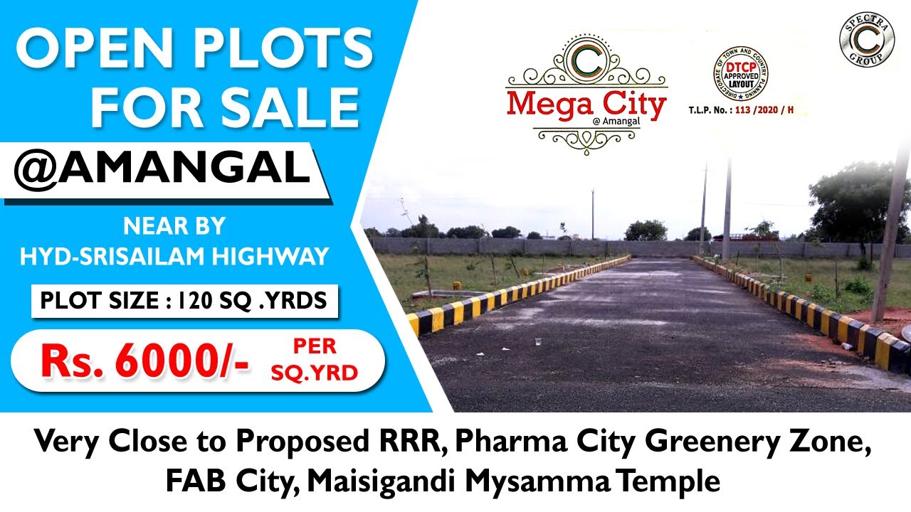 DTCP Plots for Sale in Amangal | Open Plots for Sale in Hyderabad | Spectra Group Mega City