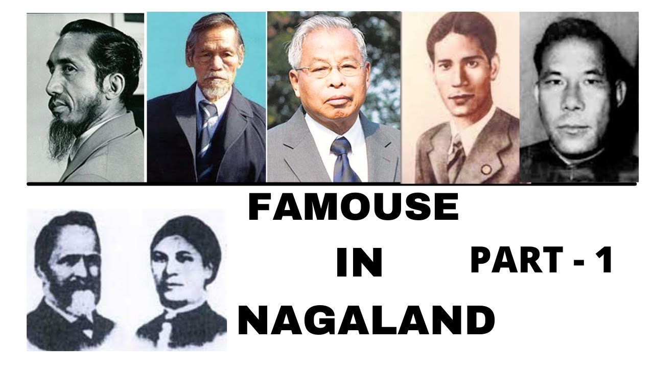 Famous Naga leader's /Famous in Nagalim /And their biography /First in Nagaland (Nagalim) (PART 1)
