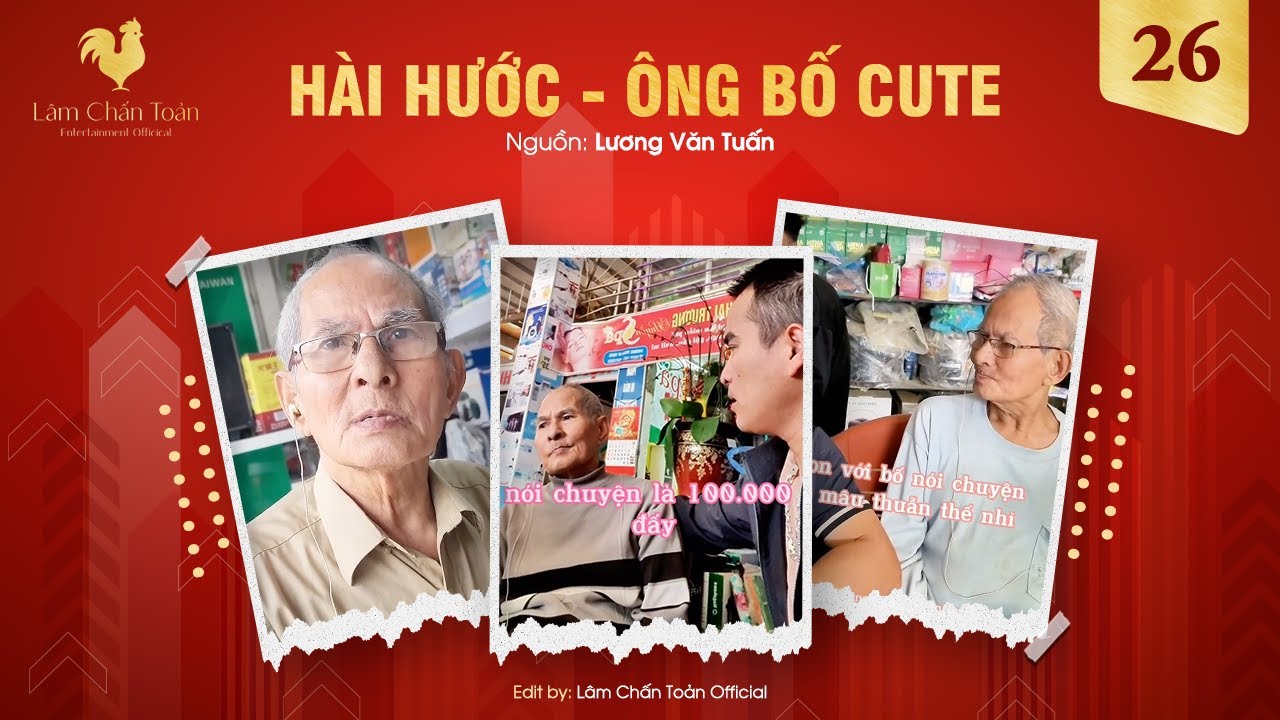 HÀI HƯỚC - ÔNG BỐ CUTE - PHẦN 26