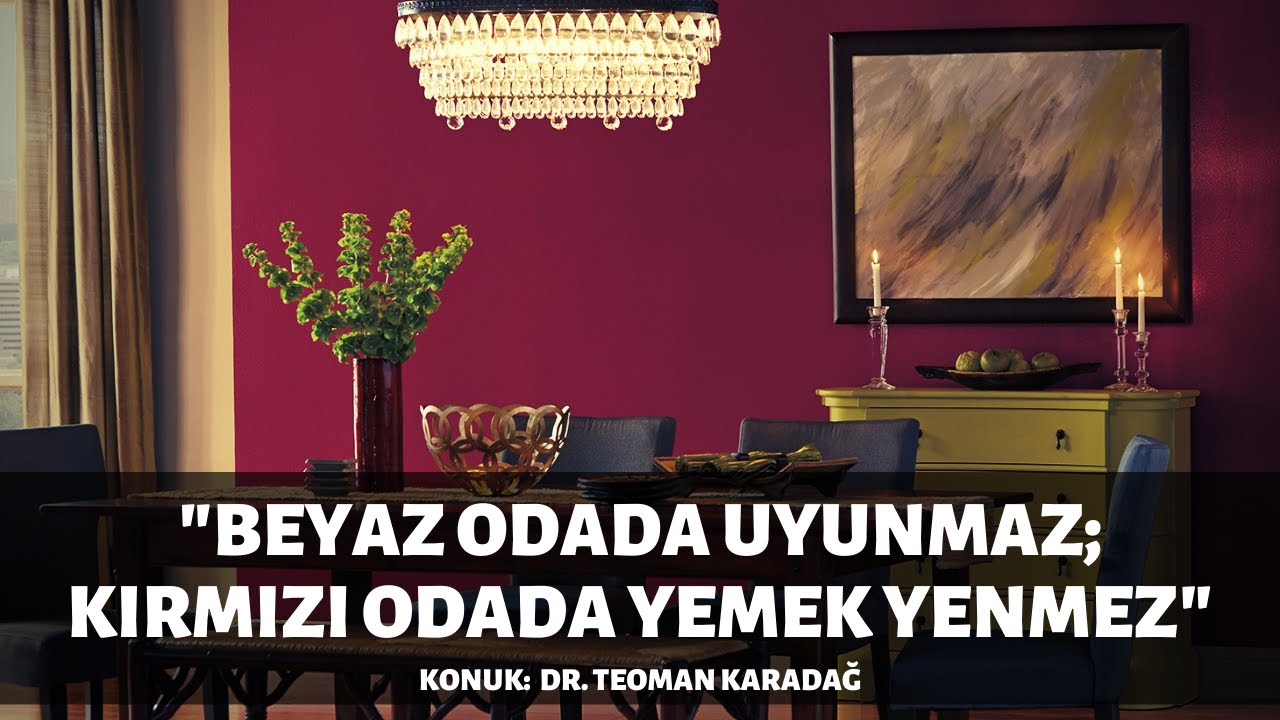 Beyaz Odada Uyunmaz ve... Dr. Teoman Karadağ Renkler ve Kokuları Anlatıyor...