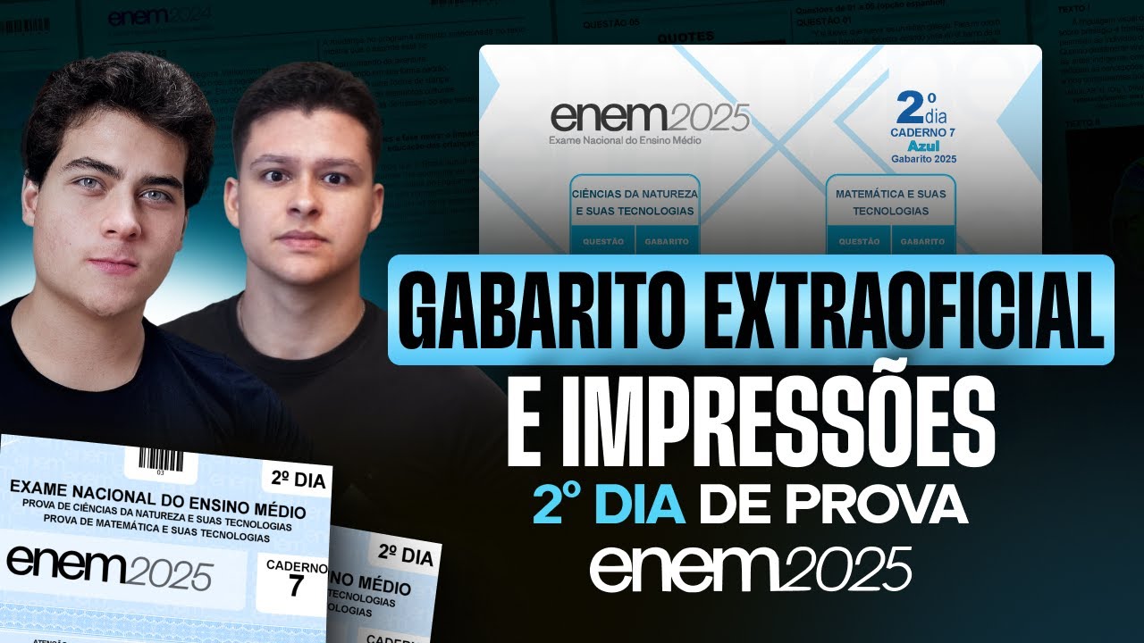 Corre&ccedil;&atilde;o e Gabarito Extraoficial - 2&ordm; DIA Enem 2025