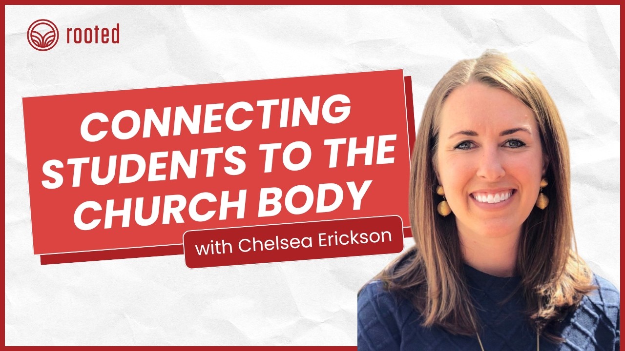Connecting Students to the Overall Church Body