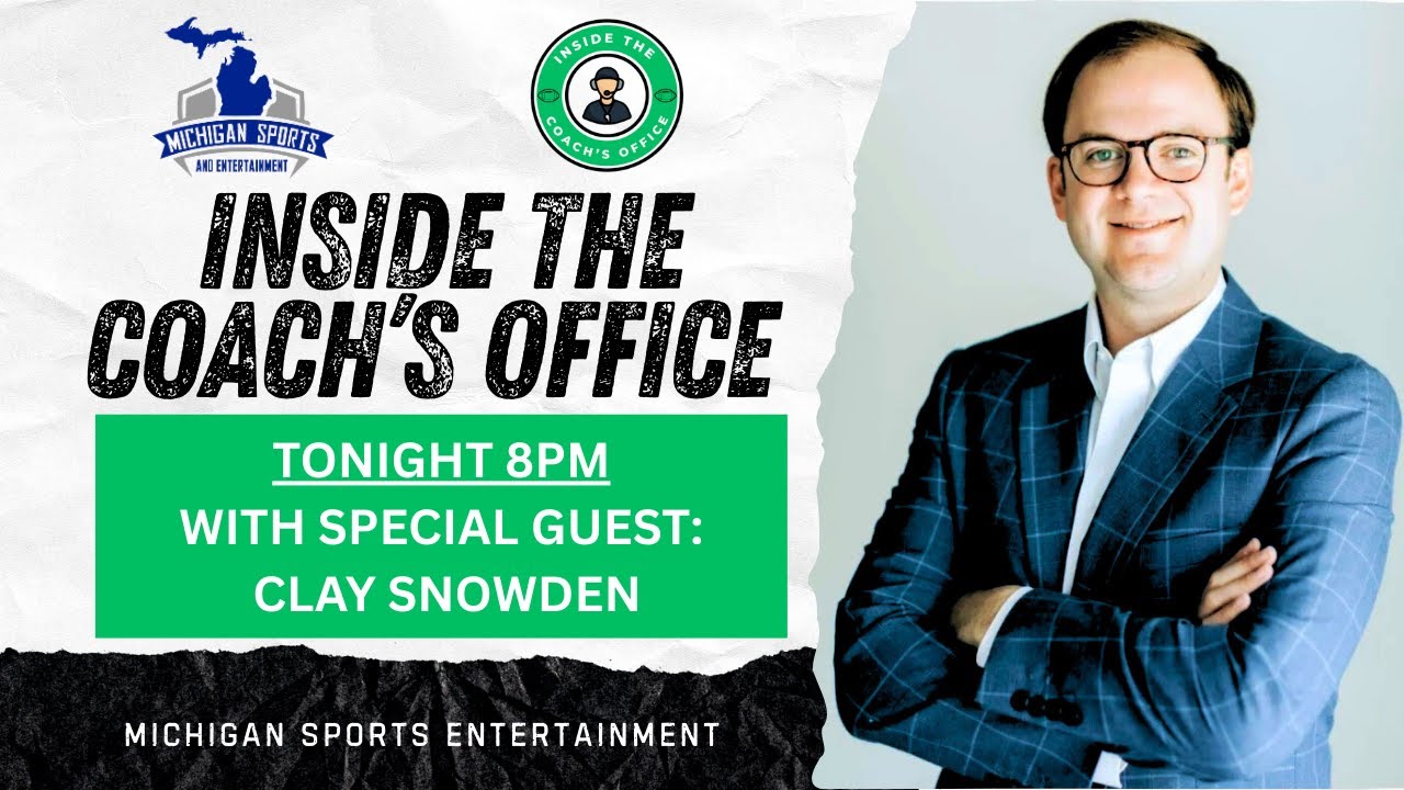 Inside The Coach's Office Live: Special Guest - Clay Snowden
