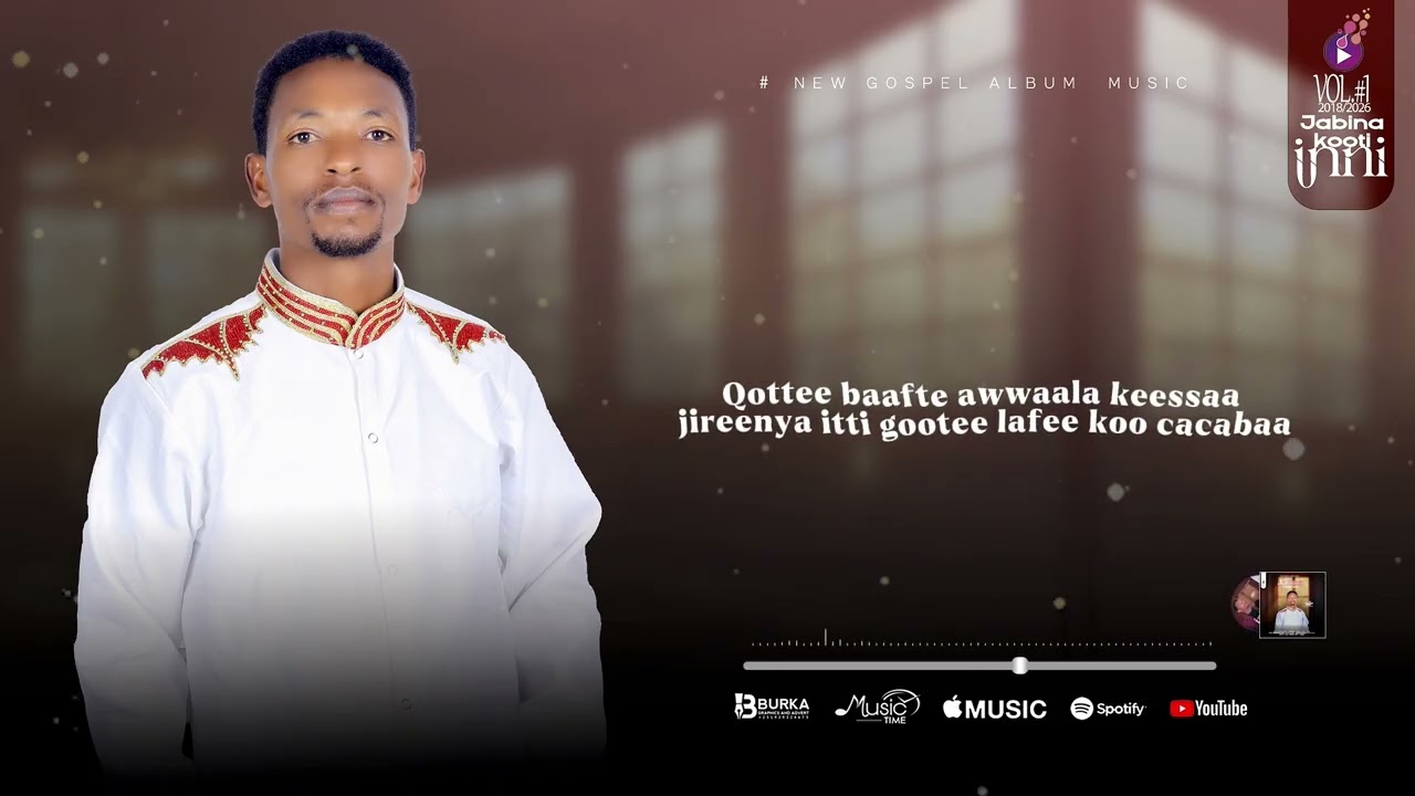 Godaannisan qaba. Gospel Singer Fikadu Tufa