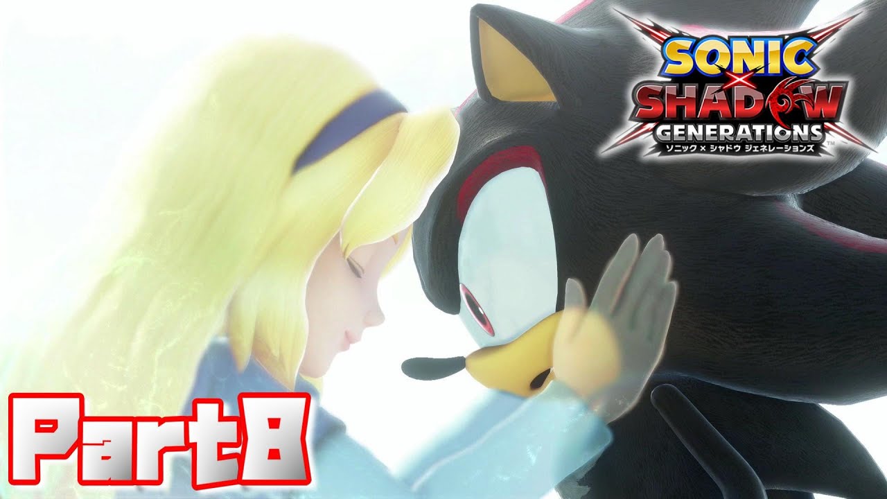 【ソニック×シャドウジェネレーションズ】全ての人に幸せになるチャンスを与える為に / SONIC×SHADOW GENERATIONS Ec_POW Game Live part8