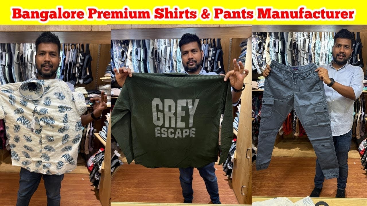 Bangalore Premium Shirts Manufacturer | Banglore Premium Pants Manufacturer | Bangalore Market 