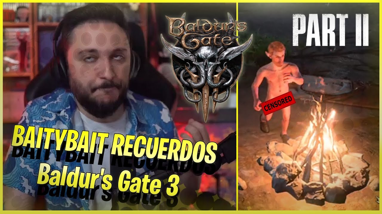 BaityBait REC📼 - La increíble aventura de Pablo Gnomos en Baldur's Gate 3 (PARTE 2)