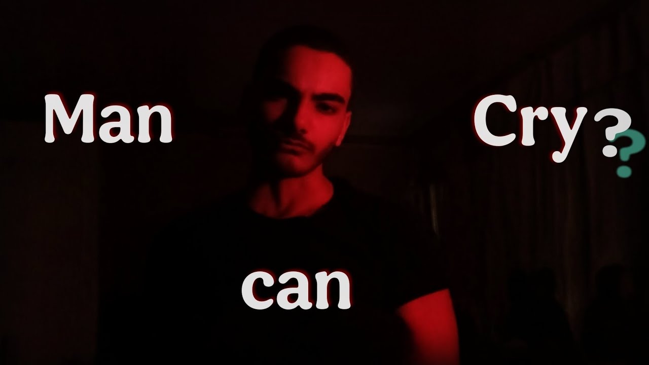 هل الرجالة تقدر تبكي؟| Can a Man Cry?!
