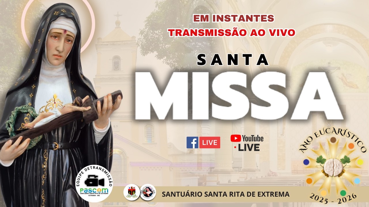 SANTA MISSA QUINZENÁRIO DE SANTA RITA   19/02/26 | AO VIVO 19:00