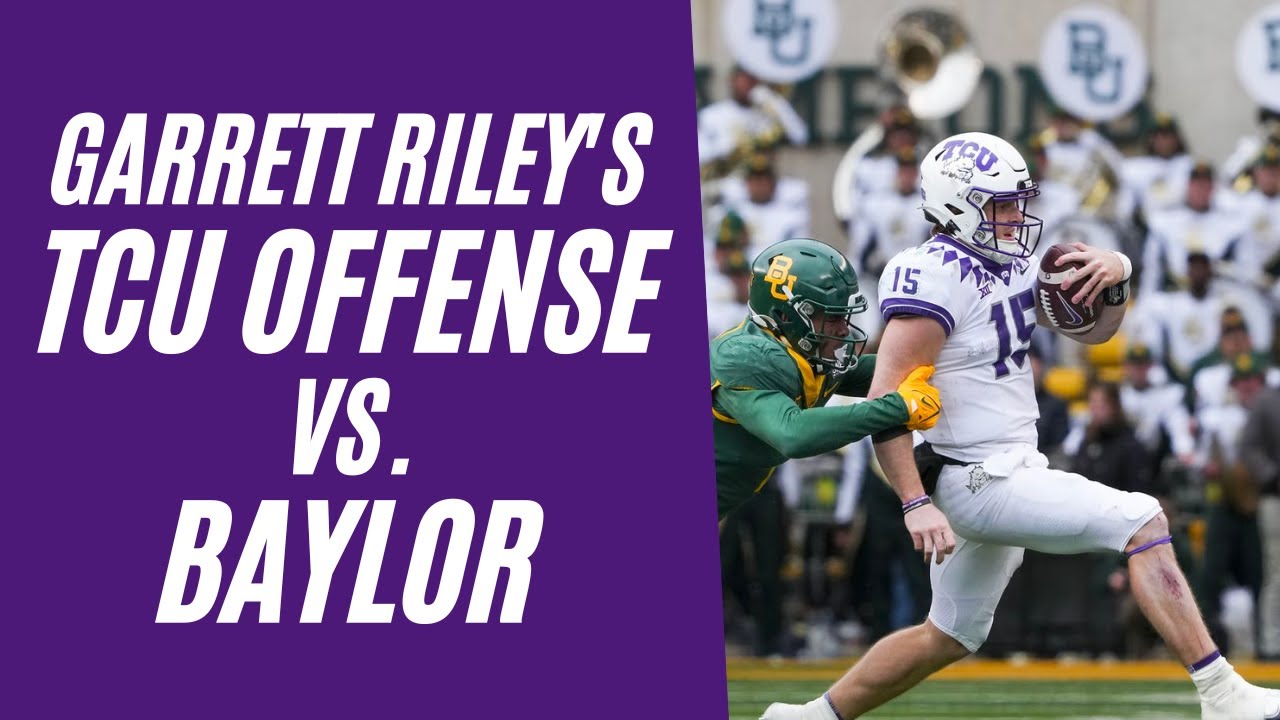 Garrett Riley's TCU Offense vs.  Baylor (Dave Aranda/Ron Roberts Defense)