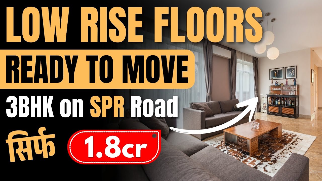 Ready to Move 3BHK Under 2cr on SPR Road Gurgaon || Low Rise Floors in Gurugram