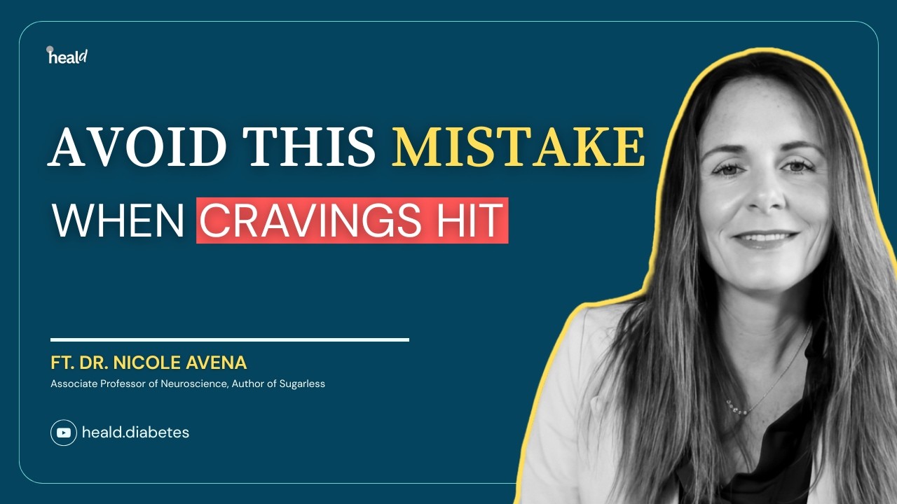 Why Do Sugar Cravings Feel So Urgent? | Dr. Nicole Avena Explains | Heald Podcast