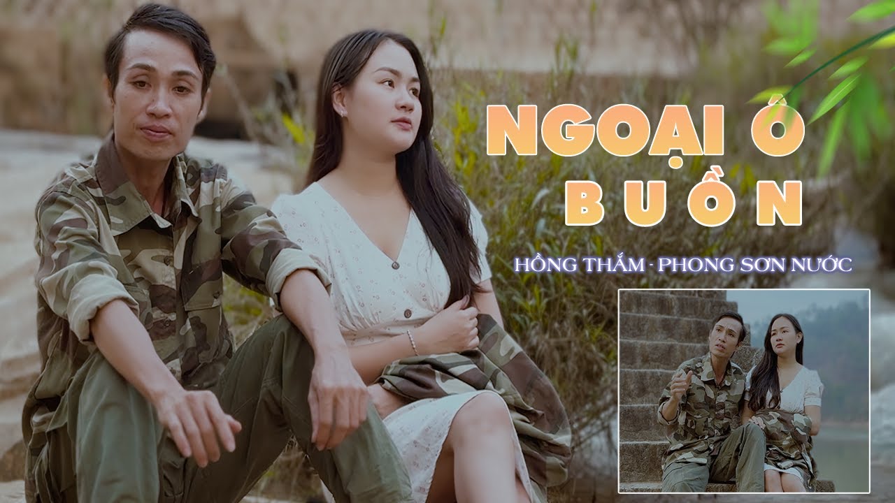 Ngoại Ô Buồn - Hồng Thắm & Phong Sơn Nước | Tuyệt Đỉnh Song Ca Lính Hay Đê Mê Người Nghe