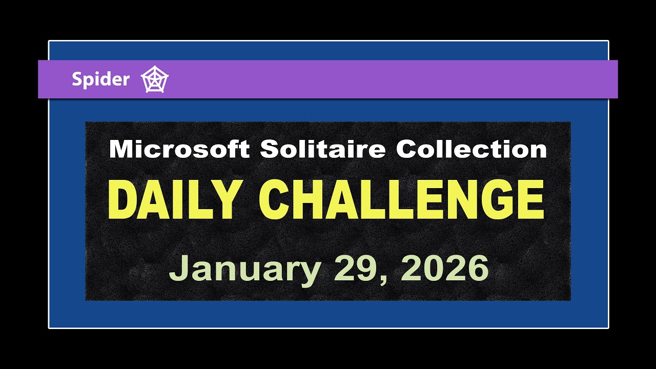 Microsoft Solitaire Collection | Daily Challenge January 29, 2026 | Spider Hard