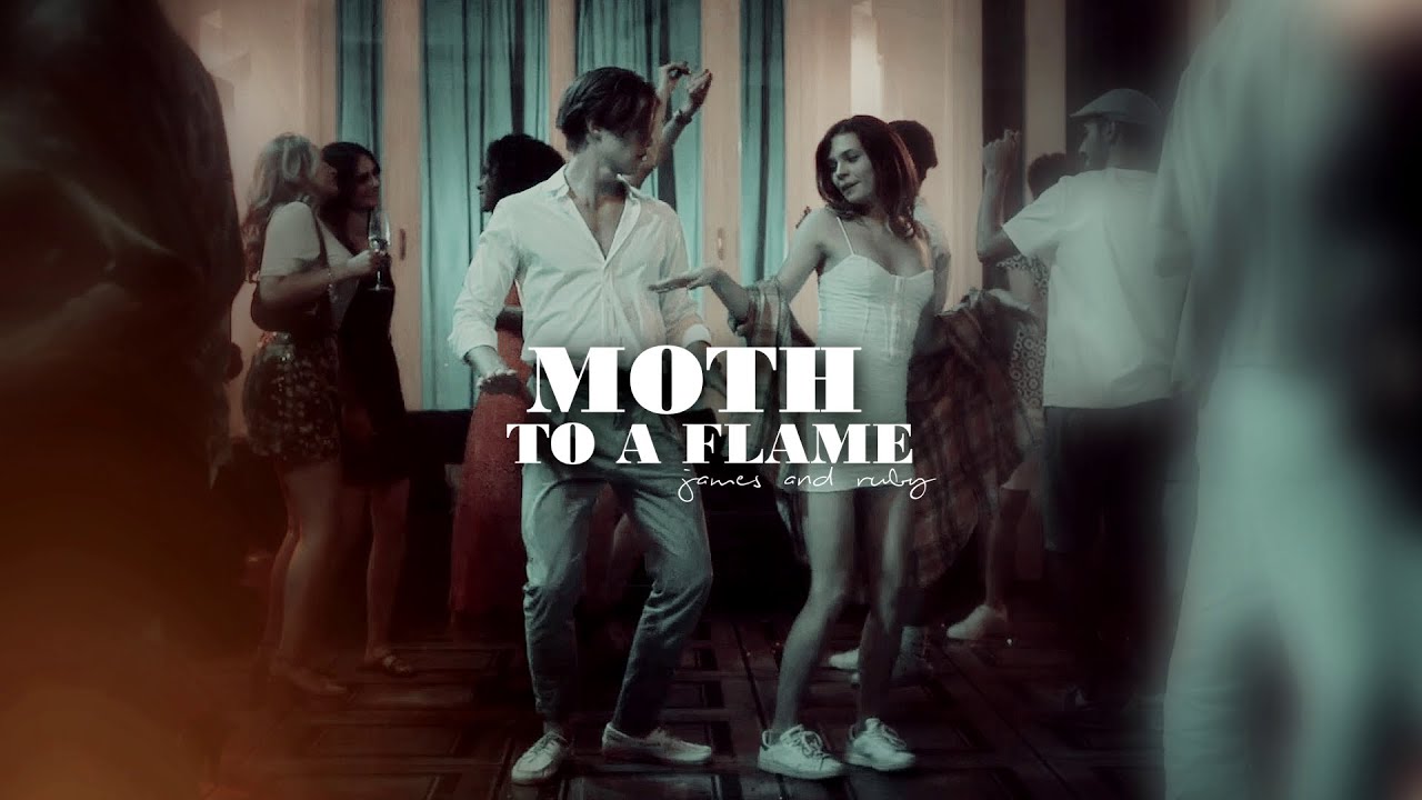 James & Ruby | MOTH TO A FLAME [Maxton Hall]