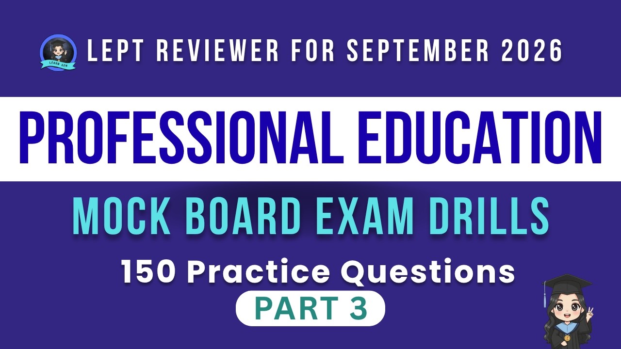Prof Ed LET Reviewer September 2026 | 150 Questions Mock Board Exam for Teachers