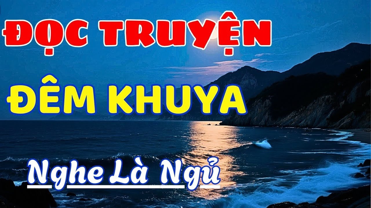 🔴 Giọng Nghe Dễ Ngủ - 4 Giờ nghe đọc truyện kèm tiếng mưa CÀNG NGHE CÀNG THẦM