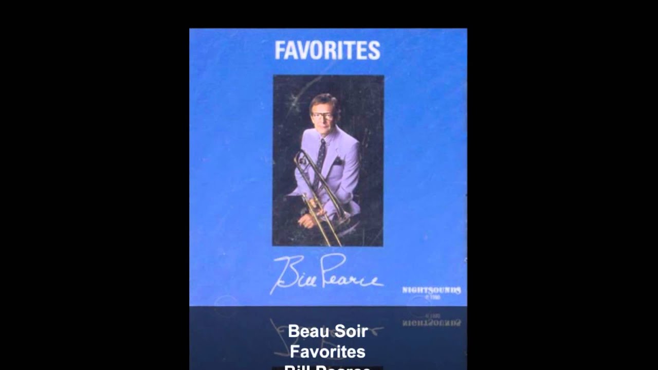 Bill Pearce - Beau Soir