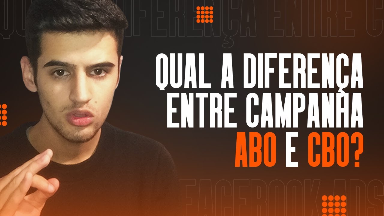 ABO OU CBO? QUAL A DIFERENÇA ENTRE CAMPANHA EM ABO E CBO E COMO USAR? | FACEBOOK ADS