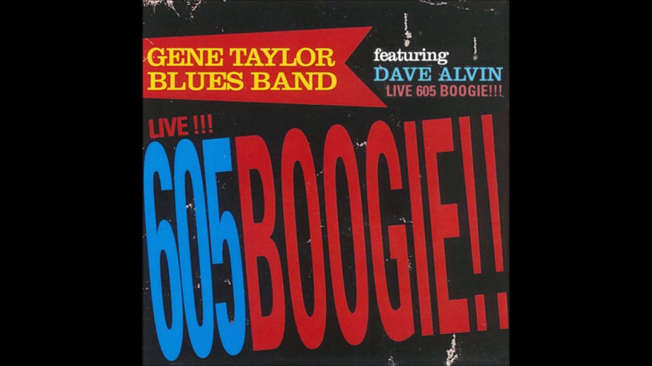 GENE TAYLOR BLUES BAND (Norwick, California, U.S.A) - Down The Road Apiece