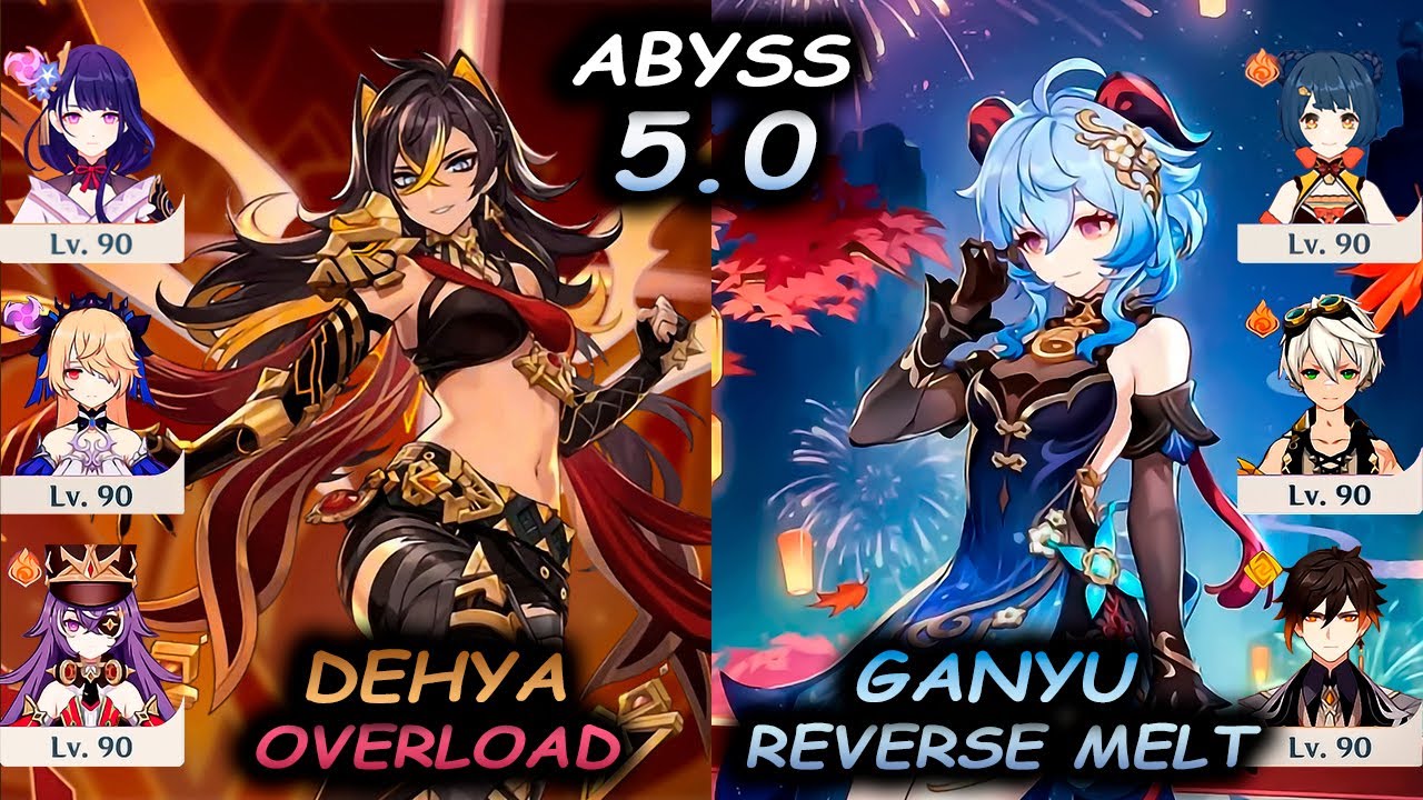 C2 Dehya Overload & C0 Ganyu Reverse Melt | Spiral Abyss 5.0 | Genshin Impact | 4K
