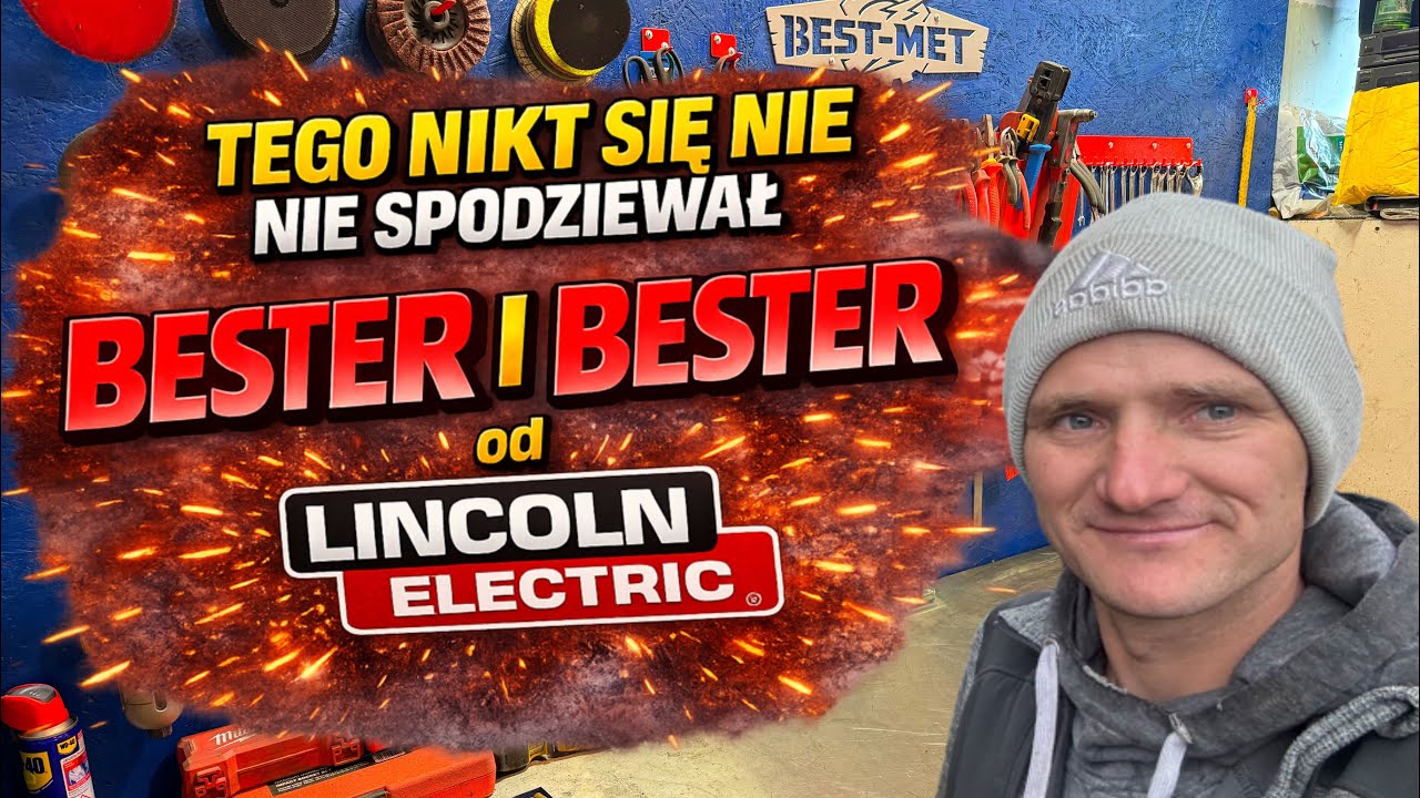 TEGO NIKT SIĘ NIE SPODZIEWAŁ! BESTER OD LINCOLN ELECTRIC U BESTERA NA WARSZTACIE