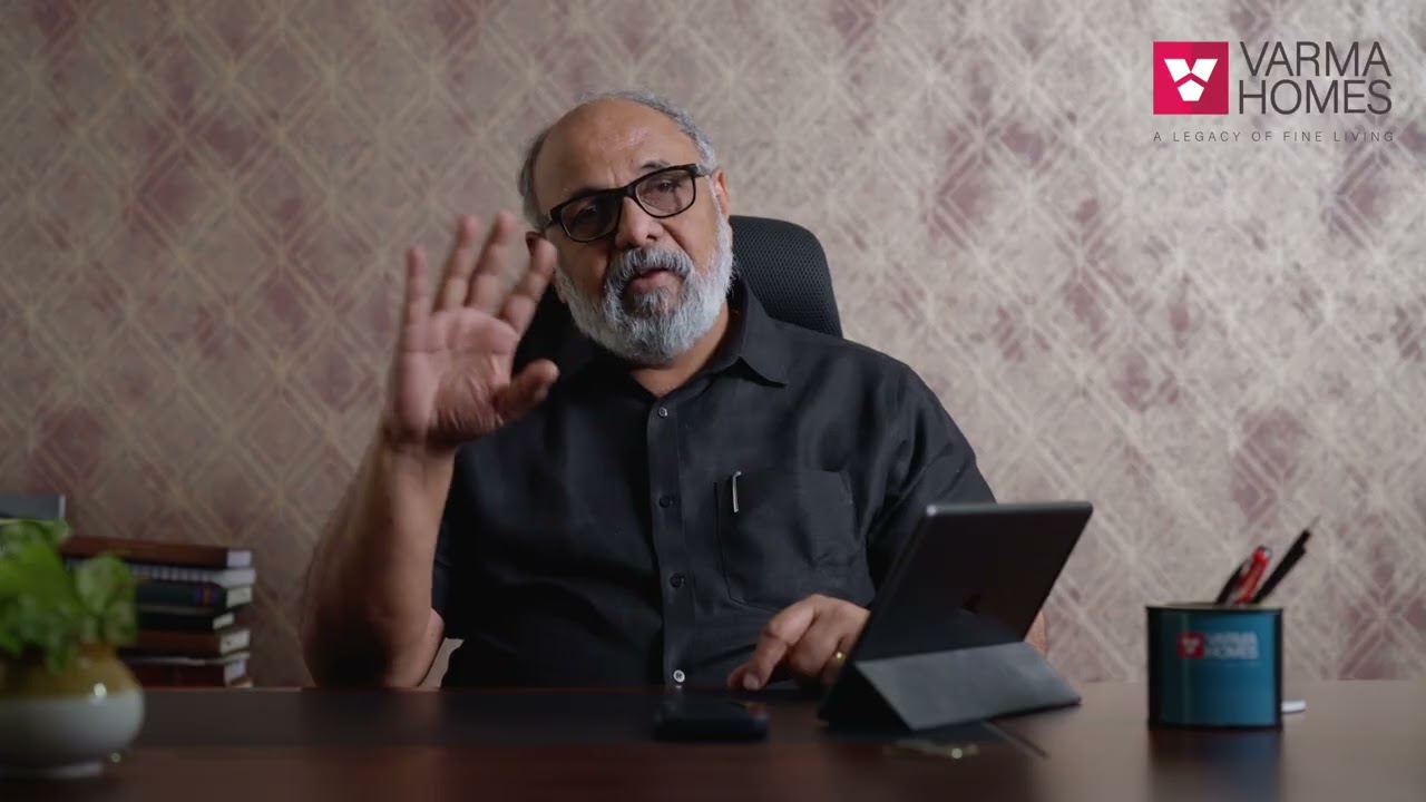 Varma Talks | Post-Construction Checks Before Home Handover | Varma Homes MD K. Anil Varma