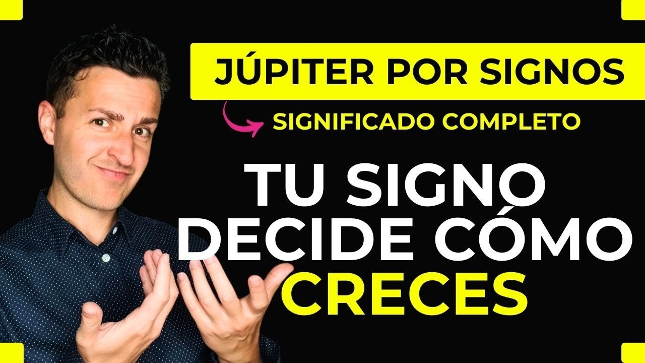 🌟 JÚPITER por SIGNO | Cómo creces, te expandes y te desbordas