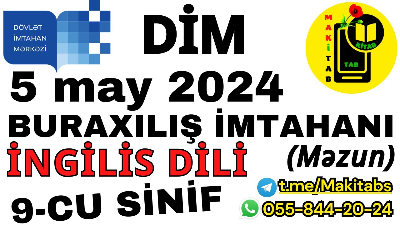 5 may 2024 DİM Buraxılış İmtahanı 9-cu sinif İngilis dili | 05.05.2024 Məzun