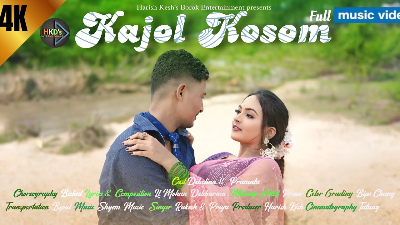 KAJOL KOSOM || Full Kokborok Music Video || Debolina & Prasanta || Rakesh & Priya || Harish Kesh