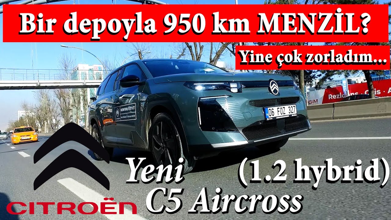 YENİ Citroen C5 Aircross / 1.2 Hybrid e-DCS6 / Limitlerde Bir İnceleme ve Test Sürüşü