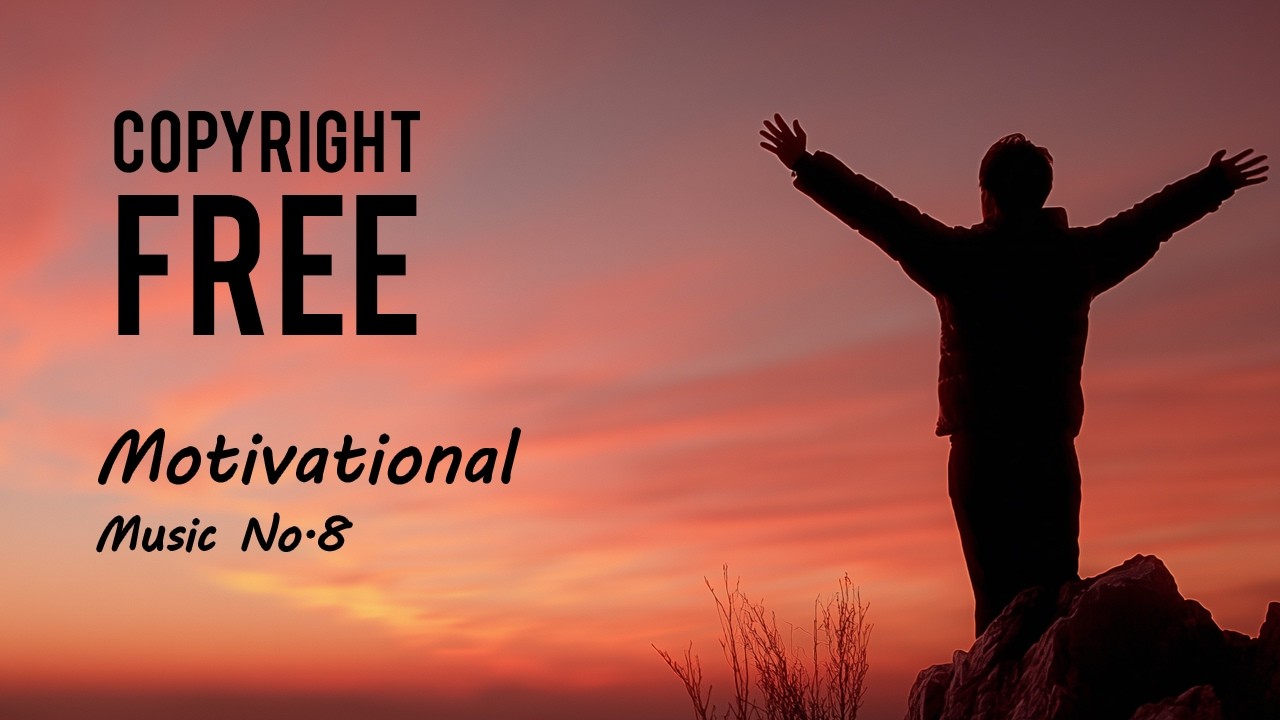No copyright Music for Motivational Videos | Epic Background Vibes