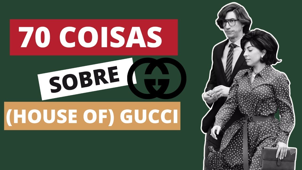70 COISAS QUE EU SEI SOBRE (HOUSE OF) GUCCI, O FILME COM LADY GAGA! | Lilian Pacce #houseofgucci