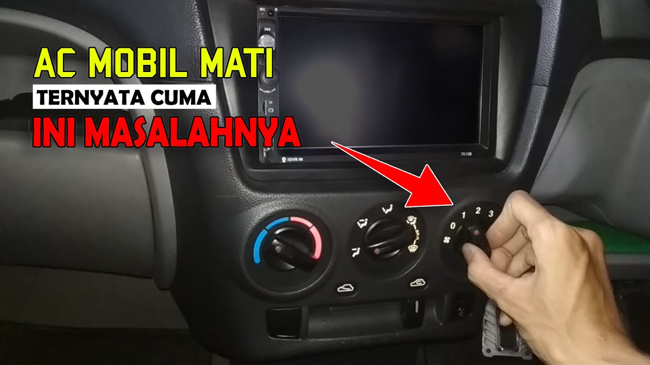 Mengatasi Ac Mobil Mati Total | Blower Ac Mobil Mati