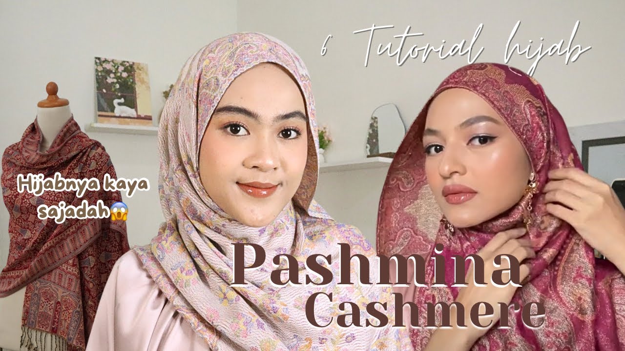 6 TUTORIAL PASHMINA CASHMERE🤩 hijabnya lebaran banget!!! #tutorialpashmina