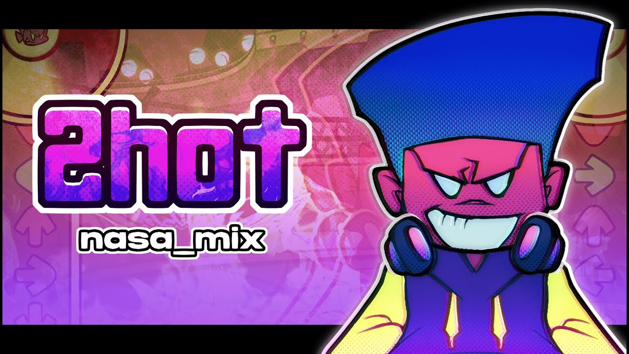 2hot (Nasa_mix) - Friday Night Funkin'