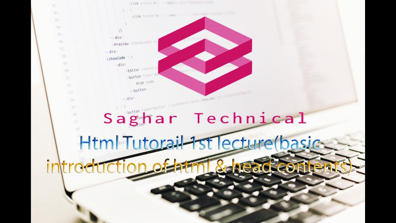 Html Tutorail 1st (basic introduction of html & head contents)