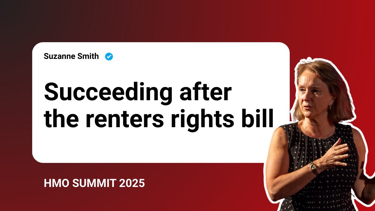How Landlords Can Succeed After the Renters’ Rights Bill | Suzanne Smith | HMO Summit 2025 | COHO