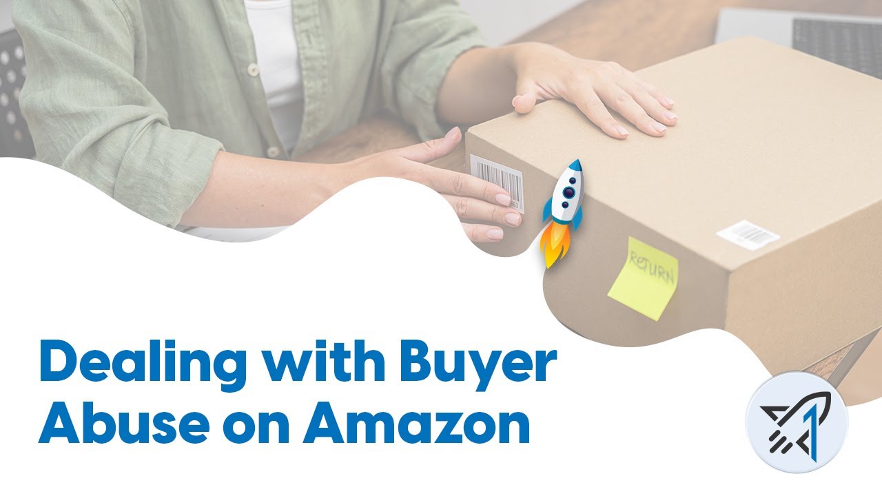 How to Fight Back Against Amazon Buyer Abuse