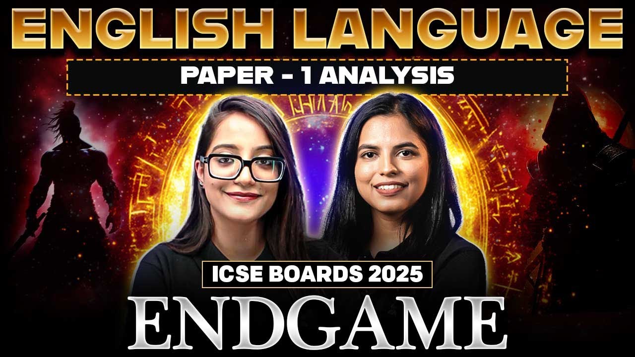 English Language Paper Analysis | Class 10 ICSE Boards 2025 | Preksha Ma'am and Juhi Ma'am