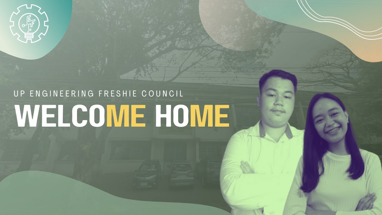 WelcoME HoME - UP Diliman Department of Mechanical Engineering